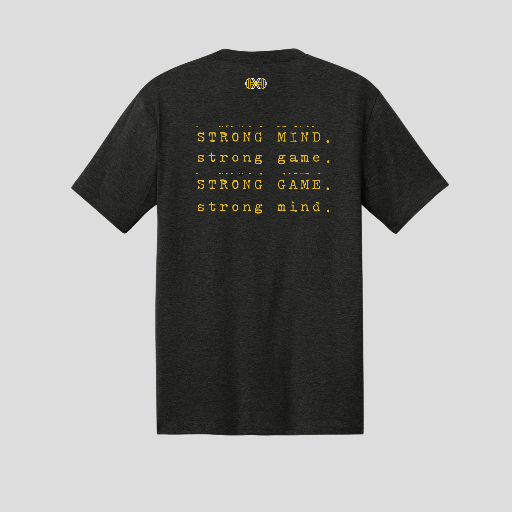 Xenhouse Strong Mind / Strong Game Tri-Blend SS Tee